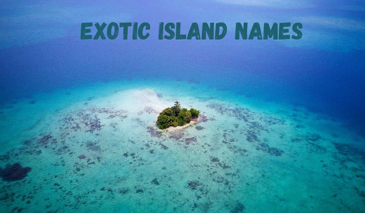 Exotic Island Names