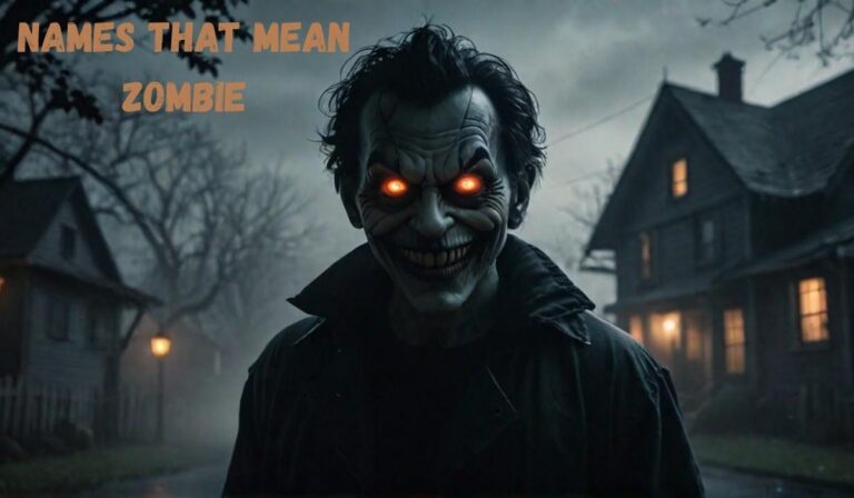 Names That Mean Zombie