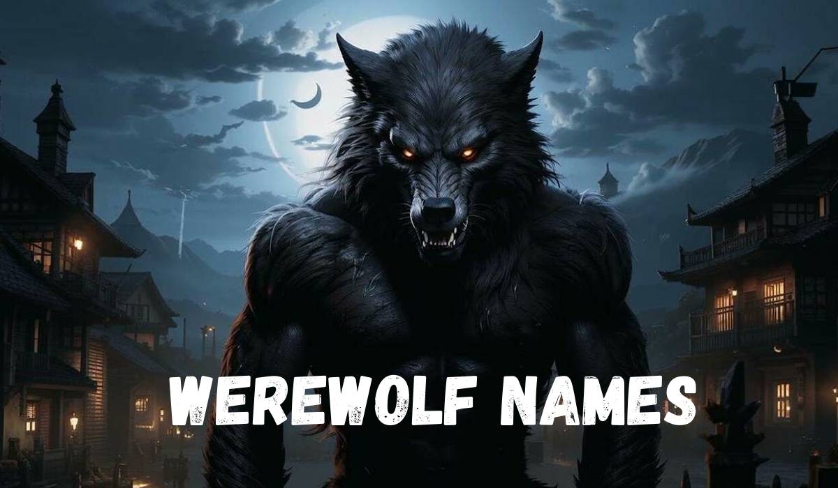 Werewolf Names