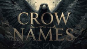 Crow Names