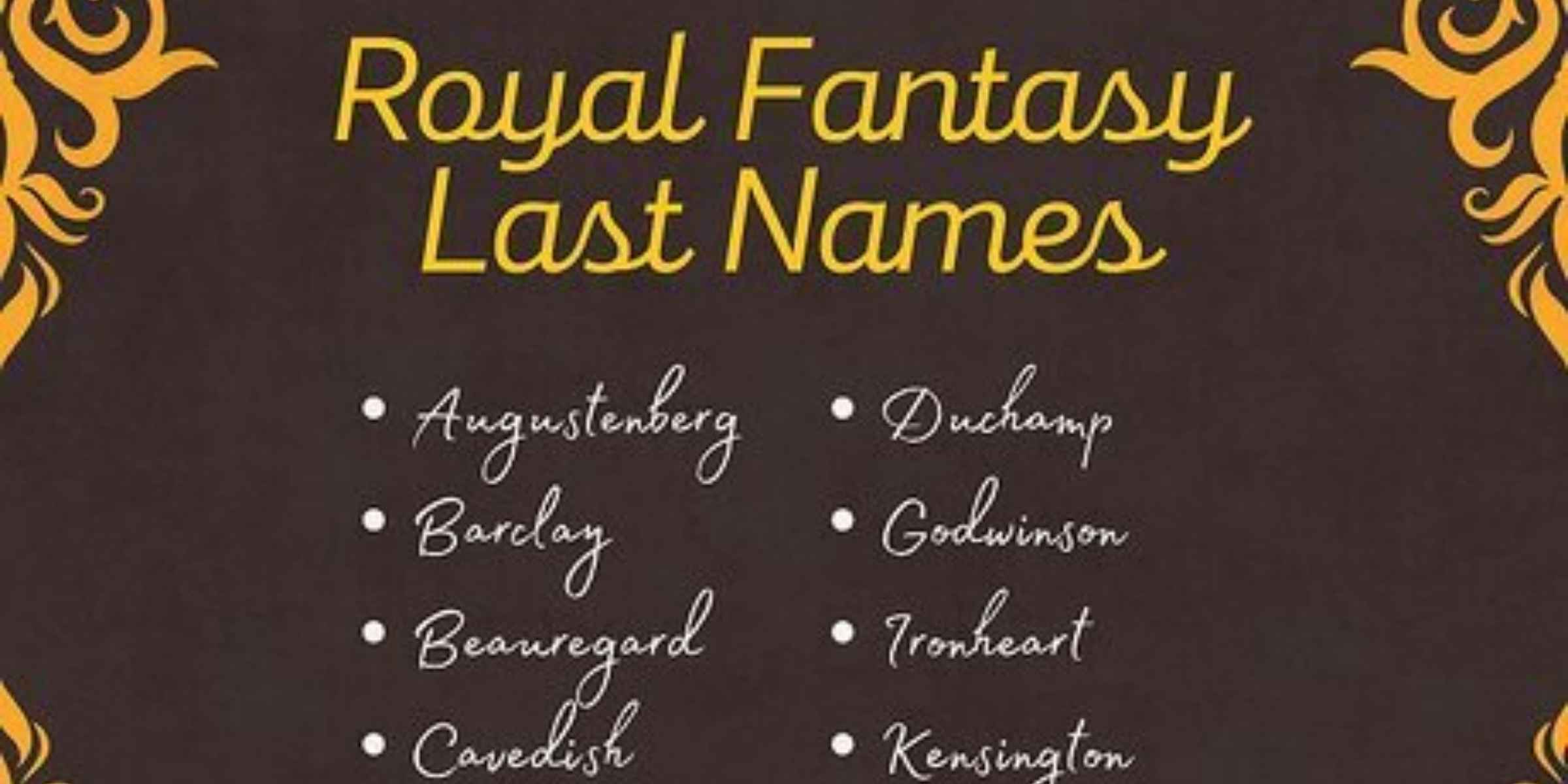 Fantasy Royal Last Names