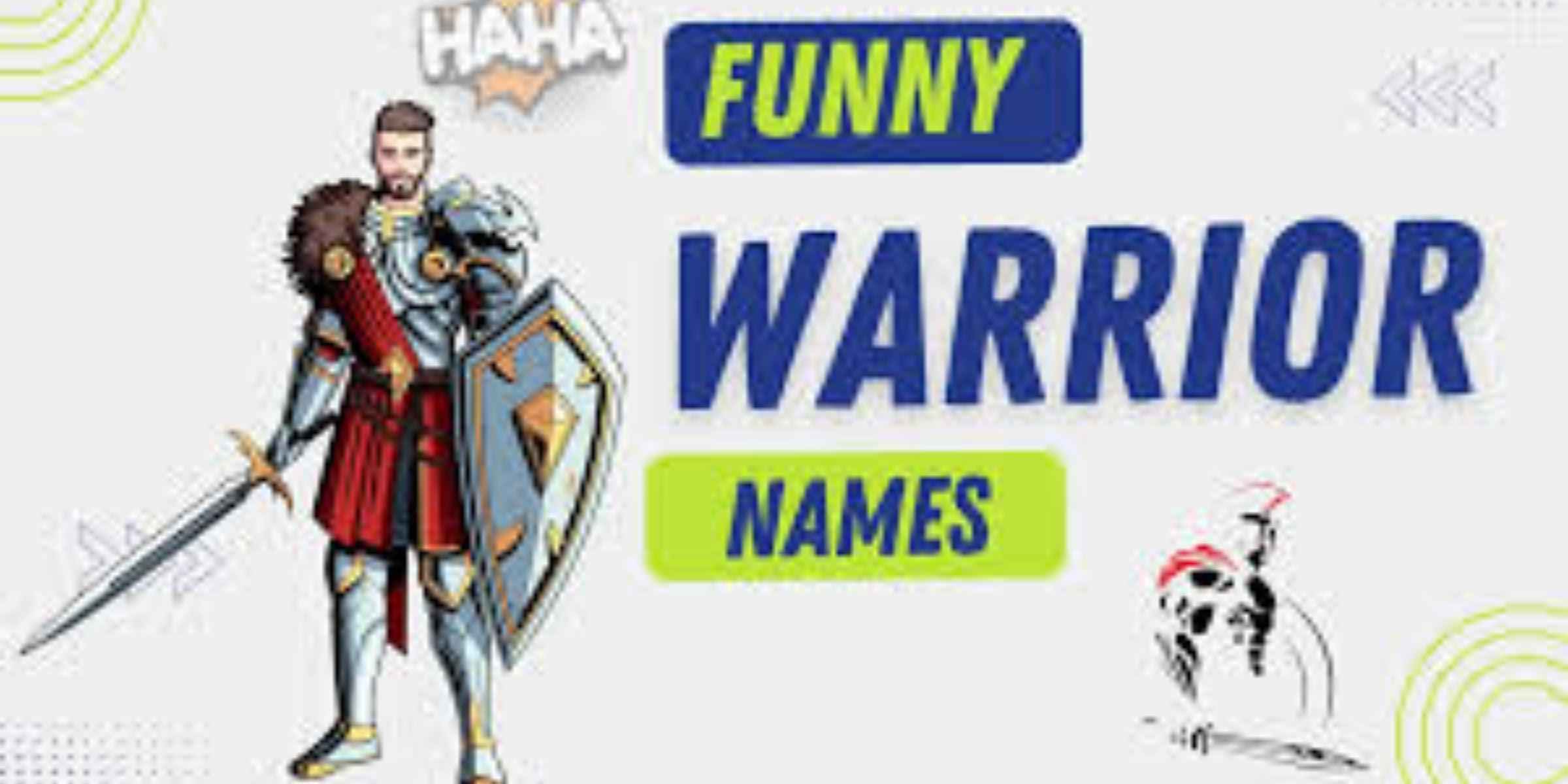 Funny Warrior Names